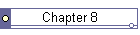 Chapter 8